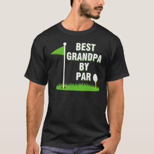 Mens Best Grandpa By Par  Golf Fathers Day Christm T-Shirt