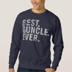 Mens Best Guncle Ever Cute Uncle Father's Day Sweatshirt