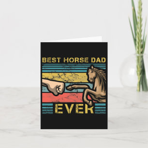 Mens Best Horse Dad Ever Fatherhood Horseback Ridi Card