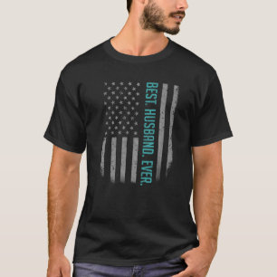 Mens Best Husband Ever American Flag   For Father' T-Shirt