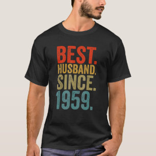 Mens Best Husband Since 1959 63rd Birthday For Me T-Shirt