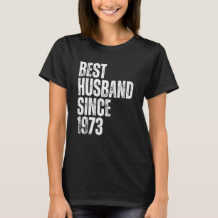 Mens Best Husband Since 1973 Vintage Wedding Anniv T-Shirt