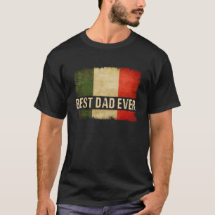 Mens Best Italian Dad Ever Pride Italy Flag Father T-Shirt