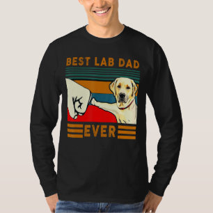 Mens Best Lab Dad Father's Day Dad Best Labrador T-Shirt
