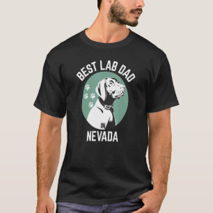 Mens Best Lab Dad In Nevada Dog Dad T-Shirt