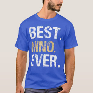 Mens Best Nino Ever Gift for Spanish Meican Godfat T-Shirt