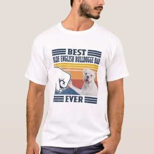 Mens Best Olde English Bulldogge Dad Ever Funny Do T-Shirt