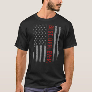 Mens Best Opa Ever American Dad Flag For Fathers T-Shirt