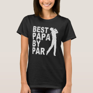 Mens Best Papa By Par  Disc Golf  For Men Fathers  T-Shirt