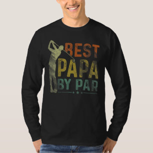 Mens Best Papa By Par Golf Grandpa Golfer Father T-Shirt