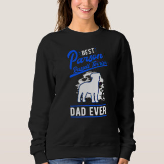 Mens Best Parson Russell Terrier Dad Ever Parson R Sweatshirt