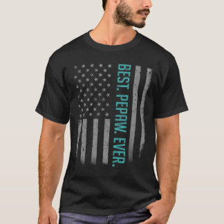 Mens Best Pepaw Ever US American Flag Shirt Gift F