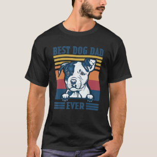 Mens Best Pit Bull Dad Ever Dog Dad Father's Day T-Shirt