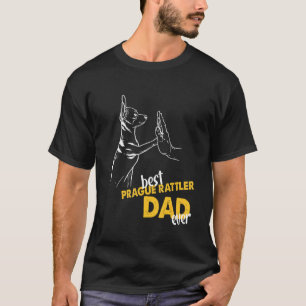 Mens Best Prague Rattler Dad Ever Dog Prague Rattl T-Shirt