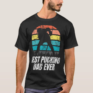 Mens Best Pucking Dad Ever - Ice Hockey Dad T-Shirt