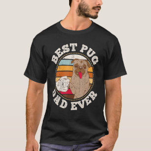 Mens Best Pug Dad Ever Retro Vintage Father's Day T-Shirt