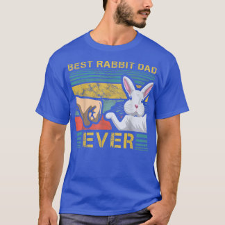 Mens Best Rabbit Dad Ever Fathers Day Bunny Animal T-Shirt