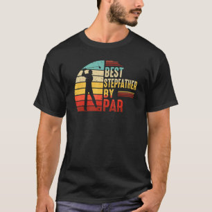 Mens Best Stepfather By Par Golf Sports Fathers D T-Shirt