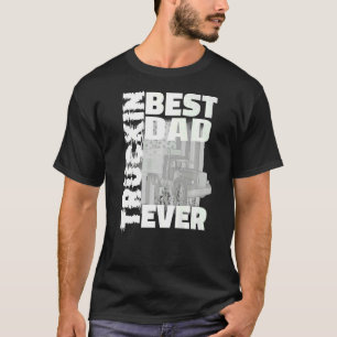 Mens Best Truckin Dad Ever Father's Day American F T-Shirt
