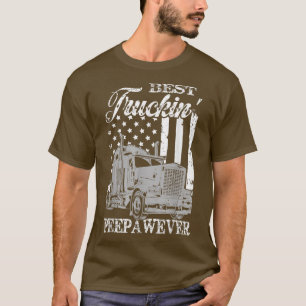 Mens Best Trucking Peepaw Ever funny, Big Truck an T-Shirt