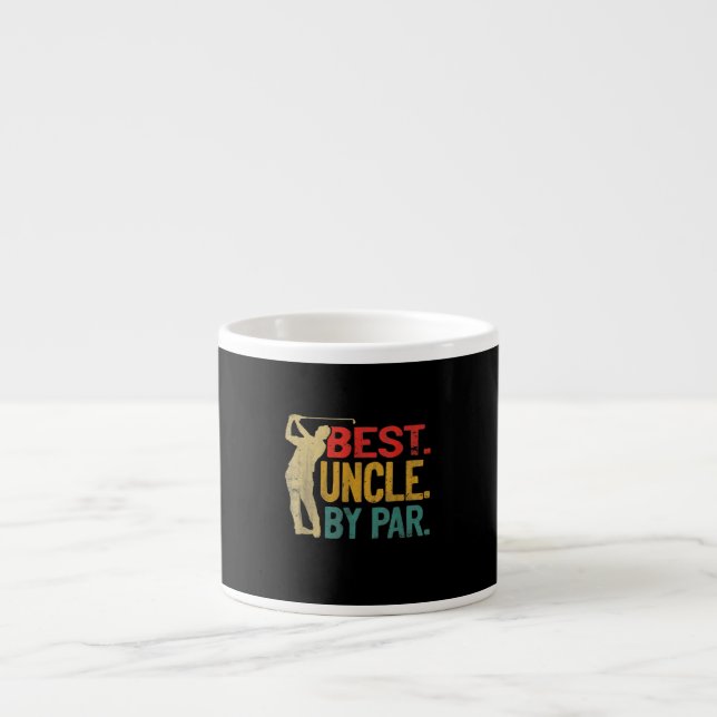 Mens Best Uncle By Par Retro Fathers Day Gifts Espresso Cup (Front)