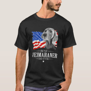 Mens Best Weimaraner Dad Ever American Flag Father T-Shirt