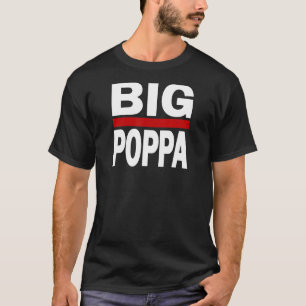 Mens Big Poppa Hip Hop Dad Fathers Day T-Shirt