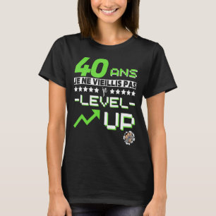 Mens birthday man 40th birthday gamer video games T-Shirt