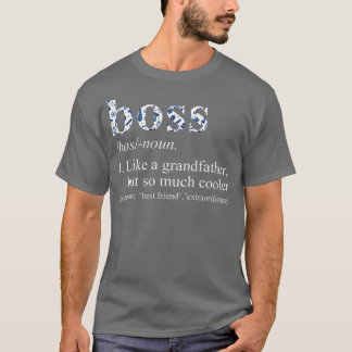Mens Blue Tie Die Cool Boss Like a Grandfather T-Shirt