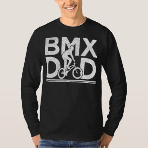 Mens Bmx Bike Bicycle Stunt Bmx Dad Father's Day T-Shirt