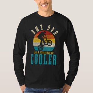 Mens Bmx Dad Like A Regular Dad But Cooler Vintage T-Shirt