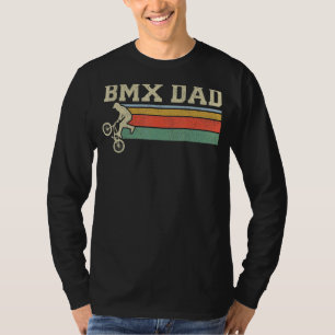 Mens Bmx Vintage Bike Bicycle Stunt Bmx Dad Fathe T-Shirt