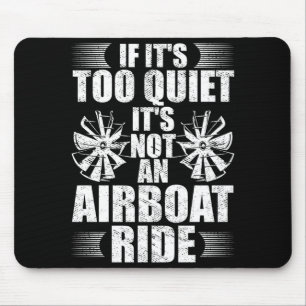 Mens boat rider airboating airboat captain boat mouse pad
