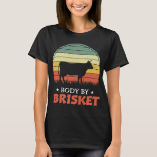 mens body by brisket bbq backyard grill cookout T-Shirt