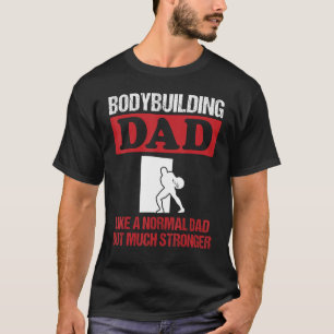 Mens Bodybuilding Dad Saying Medicine Ball Exercis T-Shirt