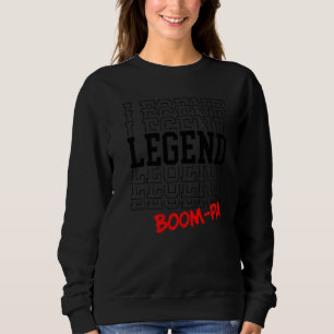 Mens Boom Pa Legend Repeated Word Best Boom Pa I L Sweatshirt