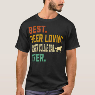 Mens Border Collie Lover  Best Beer Loving Border  T-Shirt