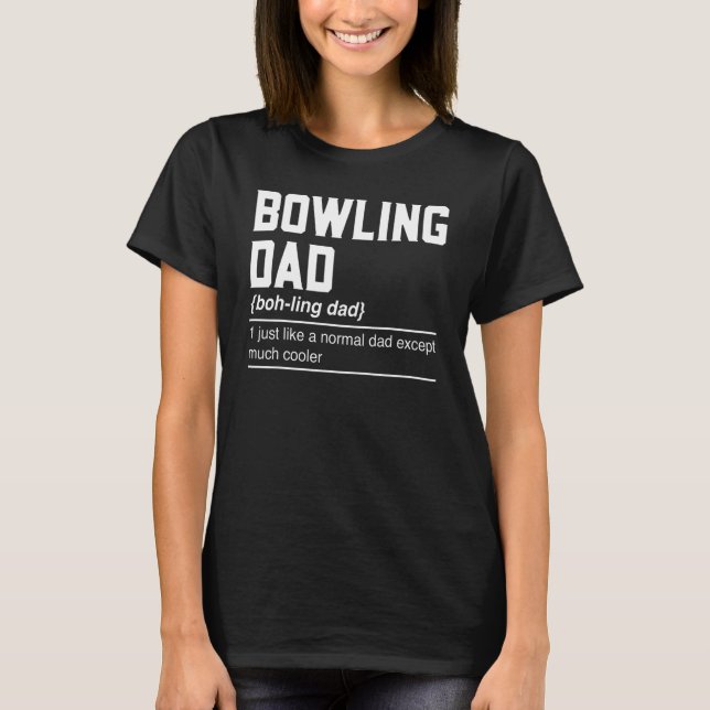 Mens Bowling Dad Noun   Bowling  Daddy Bowler T-Shirt (Front)