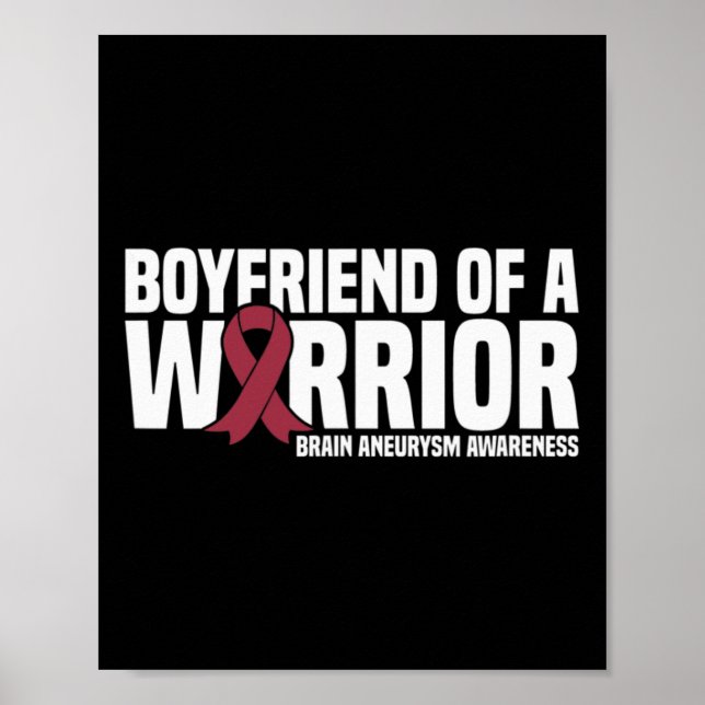 Mens Boyfriend of a Warrior Brain Aneurysm Awarene Poster (Front)
