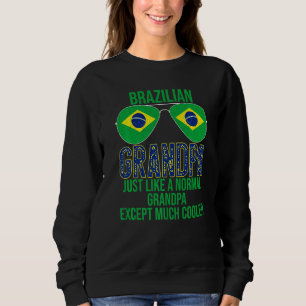 Mens Brazilian Grandpa Brazil Flag Sunglasses Fath Sweatshirt