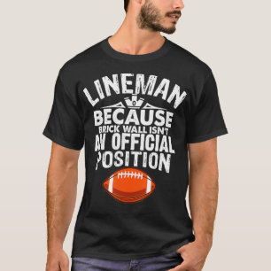 Mens Brick Wall Official Position Football Lineman T-Shirt