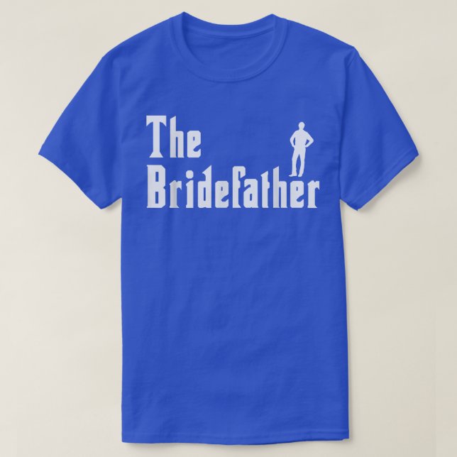 Mens Bridefather Bride Maid Of Honour Wedding Part T-Shirt (Design Front)