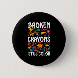 Mens broken crayons colour mental health awareness 2 inch round button