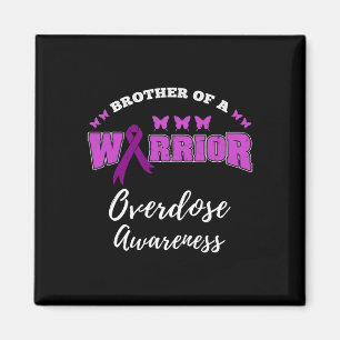 Mens Brother Of A Warrior Overdose Awareness Magnet