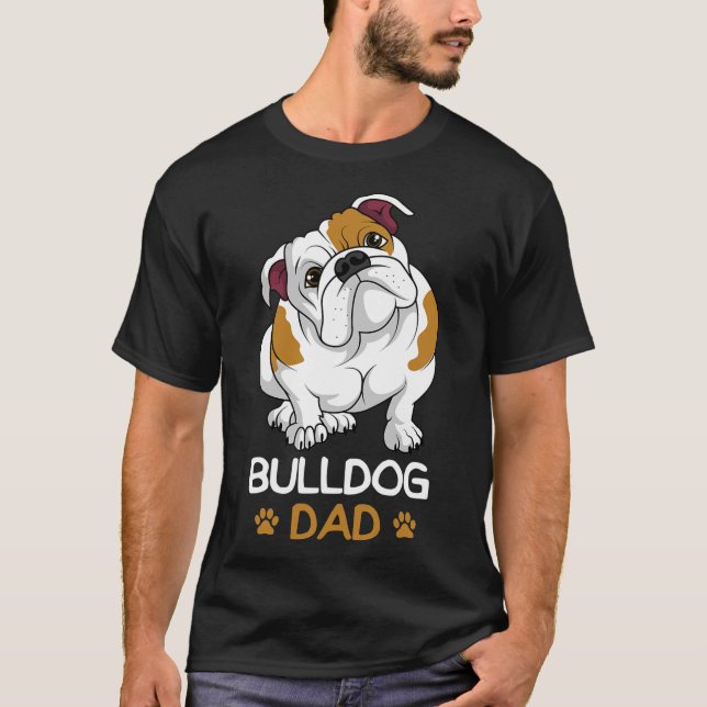 Mens Bulldog Dad Funny English Bulldog Dog Owner f T-Shirt (Front)
