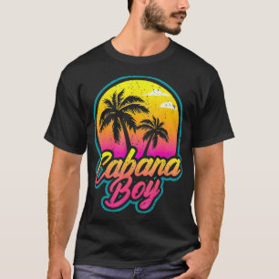 Mens Cabana Boy Pool Party Gift TShirt