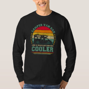 Mens Camper Van Dad Like A Regular Dad Camper Van  T-Shirt