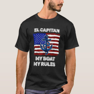 Mens Capitan My Boat My Rules Pontoon American Fla T-Shirt
