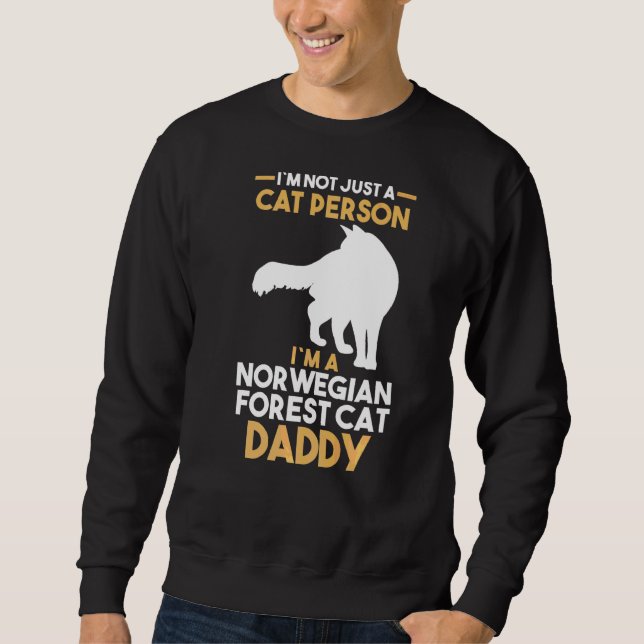 Mens Cat Owner Norwegian Forest Daddy Sweatshirt (Front)