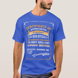 Mens Certificate Granddad Of The Year Sign By Gran T-Shirt